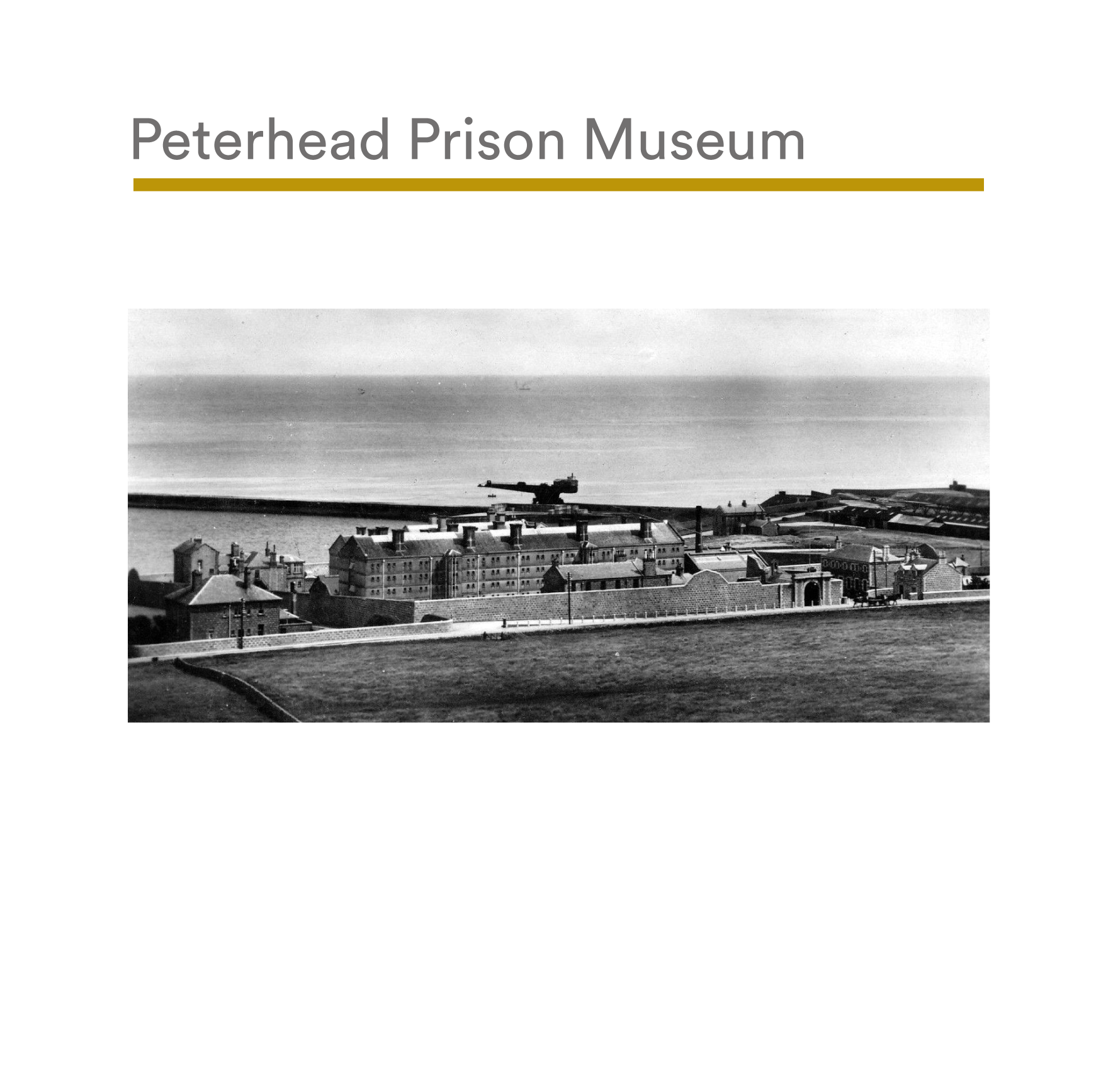 Peterhead Prison Museum Phase Virtual